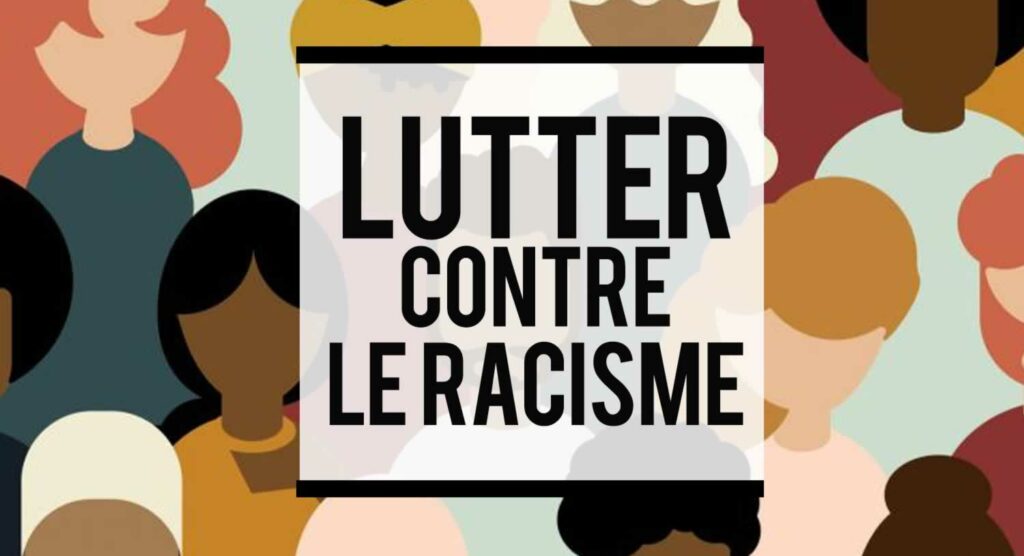 Lutter contre le racisme